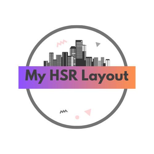 My HSR Layout